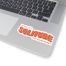Load image into Gallery viewer, Greetings From Solitude - Sticker