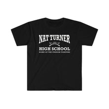 Load image into Gallery viewer, NAT TURNER HIGH SCHOOL SHIRT