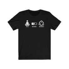 Load image into Gallery viewer, Relax Recharge Reconnect - Unisex T-shirt