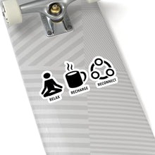 Load image into Gallery viewer, Relax Recharge Reconnect - Sticker
