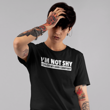 Load image into Gallery viewer, I'm Not Shy - Unisex Tee