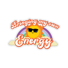 Load image into Gallery viewer, Bringing My Own Energy - Sticker