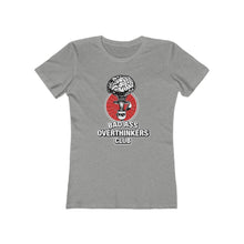 Load image into Gallery viewer, Bad Ass Overthinkers Club - Women's T-shirt