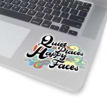 Load image into Gallery viewer, Quiet Places Happy Faces - Sticker
