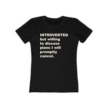 Load image into Gallery viewer, Introverted But Willing to Discuss - Women's T-shirt
