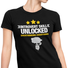 Load image into Gallery viewer, Introvert Skill: Extreme Overthinking - Women's T-shirt