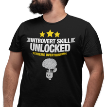 Load image into Gallery viewer, Introvert Skill Unlocked - Overthinking - Unisex T-shirt