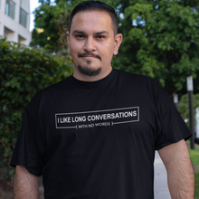 Load image into Gallery viewer, Long Conversations with No Words - Unisex Tee