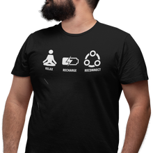 Load image into Gallery viewer, Relax Recharge Reconnect - Unisex Tee
