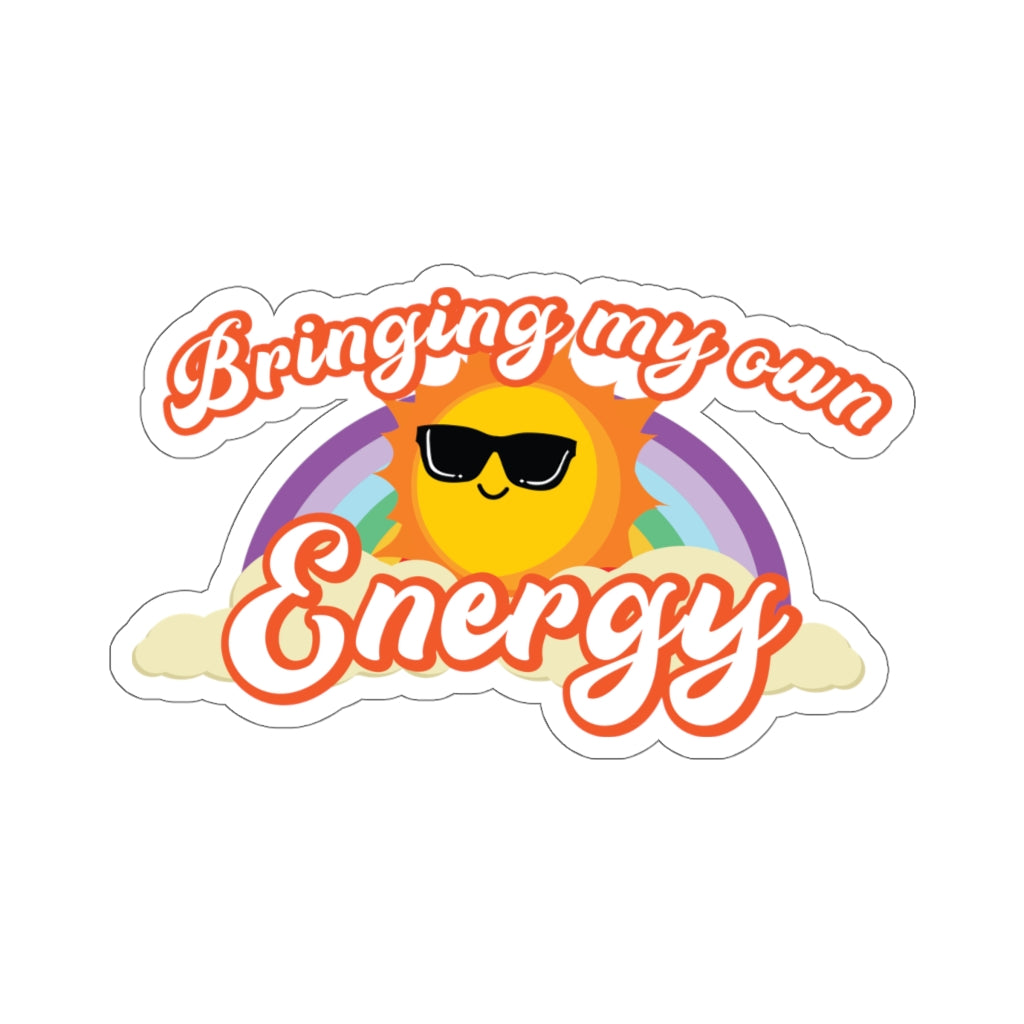 Bringing My Own Energy - Sticker
