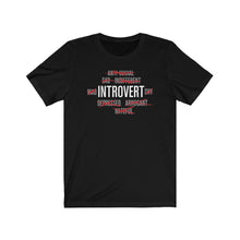 Load image into Gallery viewer, Introvert Stigma - Unisex T-shirt
