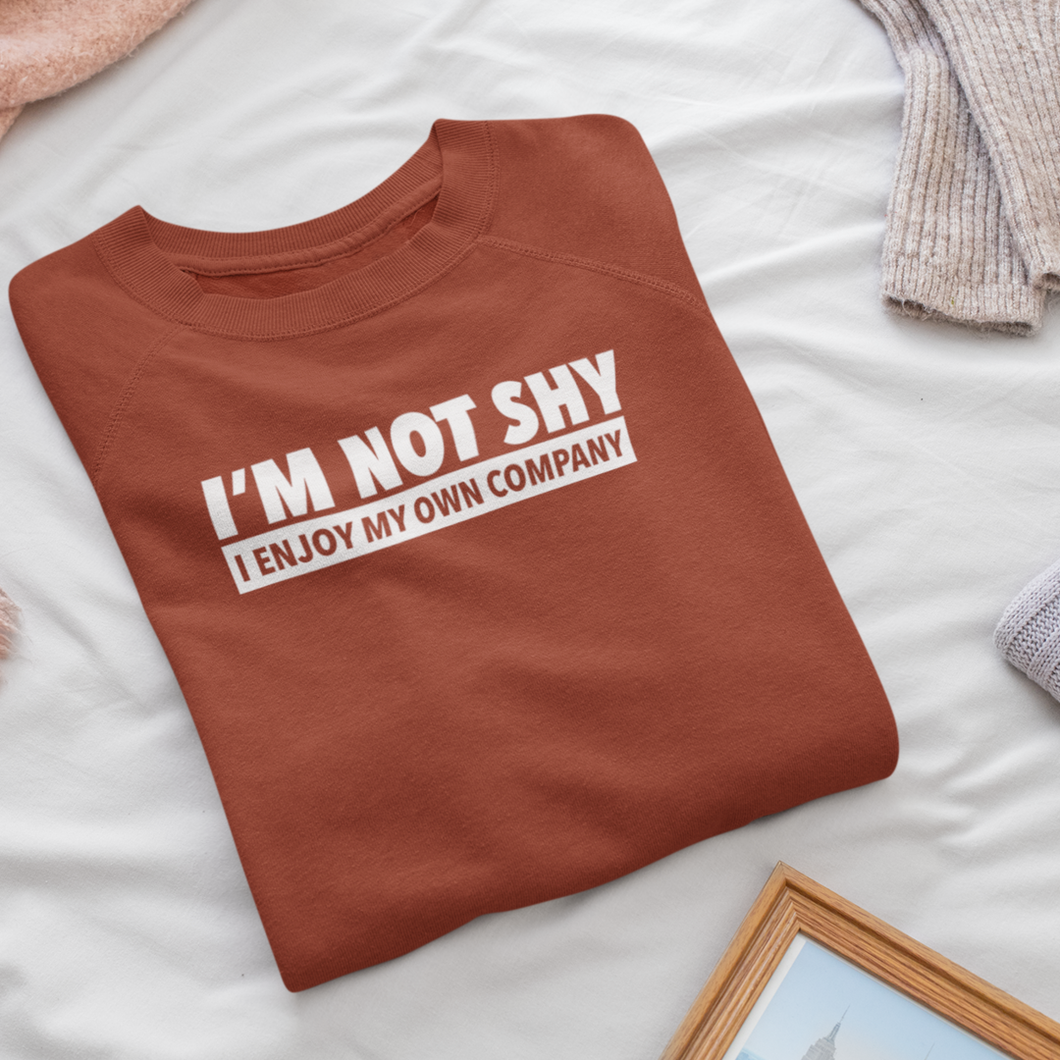 I'm Not Shy - Unisex T-shirt