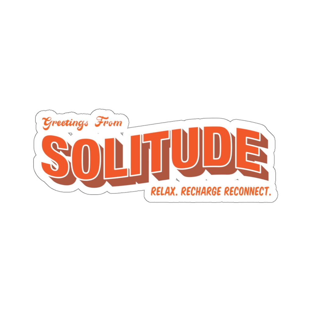 Greetings From Solitude - Sticker