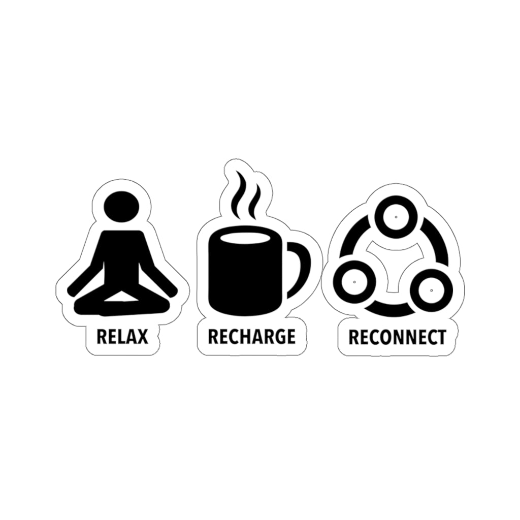 Relax Recharge Reconnect - Sticker