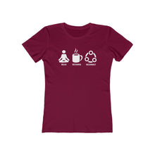 Load image into Gallery viewer, Relax Recharge Reconnect (coffee) - Women&#39;s T-shirt
